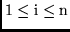 $\rm 1
\leq i \leq n$